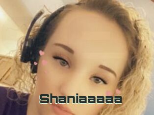 Shaniaaaaa