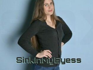 SinkInMyEyess