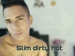 Slim_dirty_hot