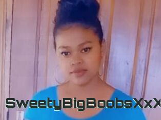 SweetyBigBoobsXxX