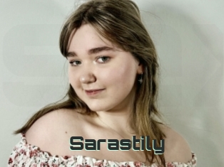 Sarastily