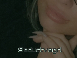 Seductvegrl