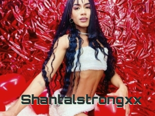 Shantalstrongxx