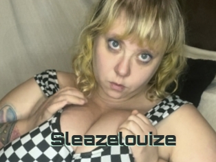 Sleazelouize