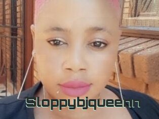 Sloppybjqueenn