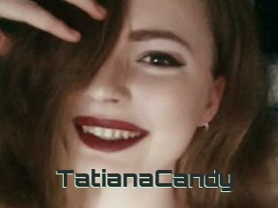 TatianaCandy