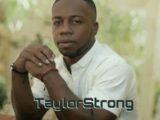 TaylorStrong