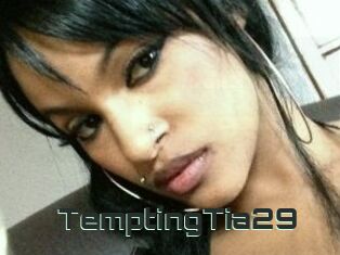 TemptingTia29