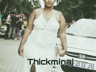 Thickminaj