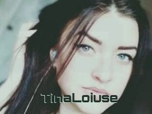 Tina_Loiuse