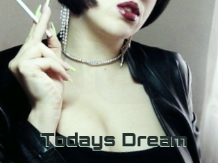 Todays_Dream