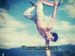 TomJaden