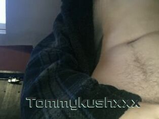 Tommykushxxx