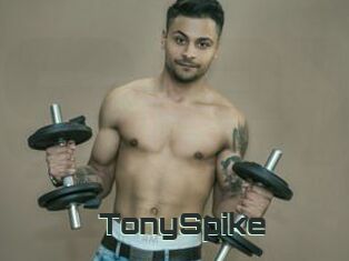 TonySpike