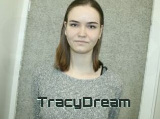 TracyDream