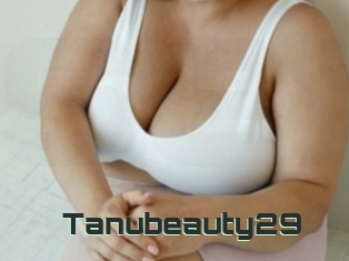 Tanubeauty29