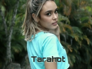 Tarahot