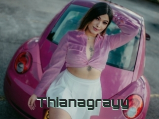 Thianagrayy