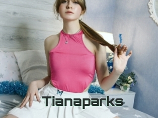 Tianaparks