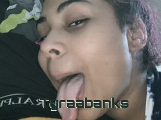 Tyraabanks