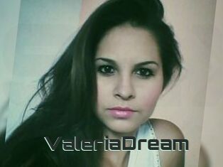 ValeriaDream