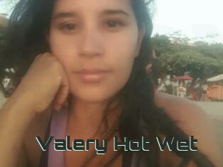 Valery_Hot_Wet