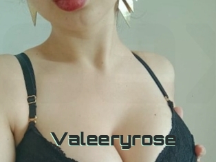 Valeeryrose