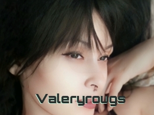 Valeryrougs