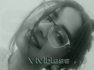 Vivibless