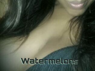 Watermelons