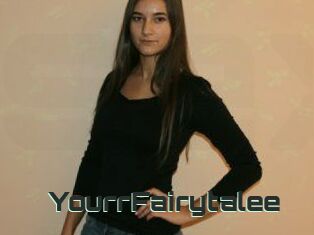 YourrFairytalee